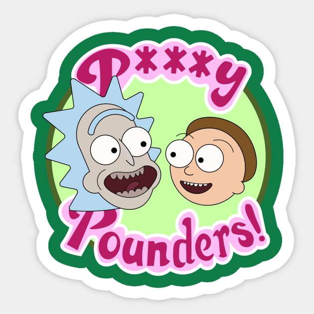 P***y Pounders Sticker by ijoshthereforeiam